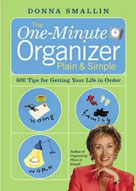 The One-Minute Organiser Plain and Simple by Donna Smallin (2004-10-01) Paperback